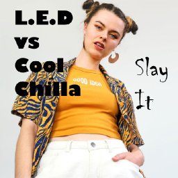L E D vs Cool Chilla - SLAY IT!!  Ellie Dixon Producertech Arturia Remix TinG