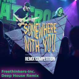 Hello 4AM - Somewhere With You - Freethinkers-Inc. Remix